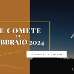 Comete di febbraio 2024
